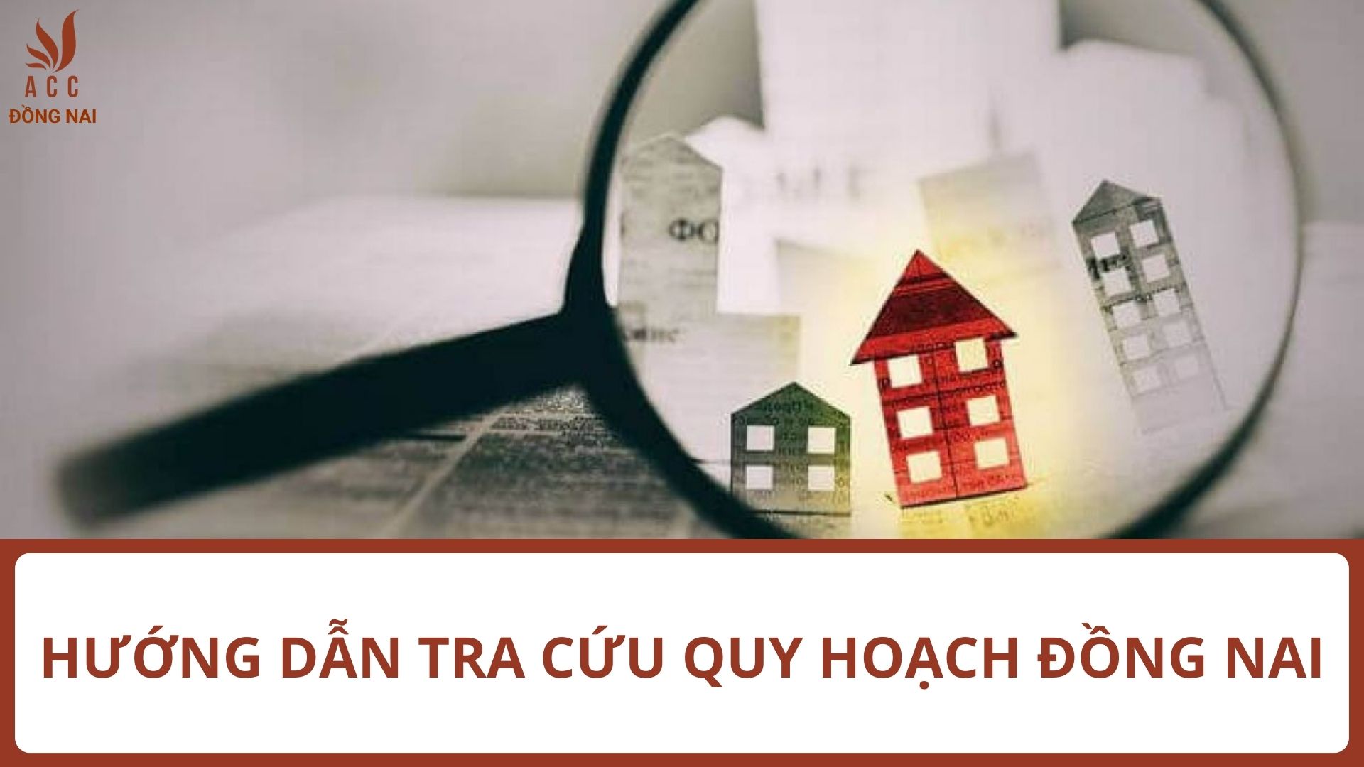 Hướng dẫn tra cứu quy hoạch Đồng Nai