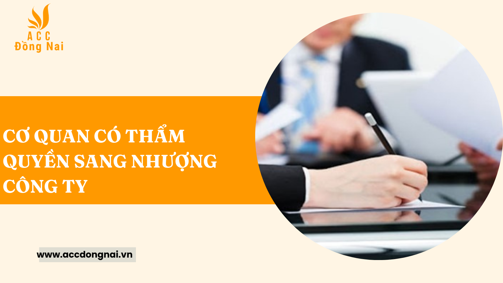 Cơ quan có thẩm quyền sang nhượng công ty