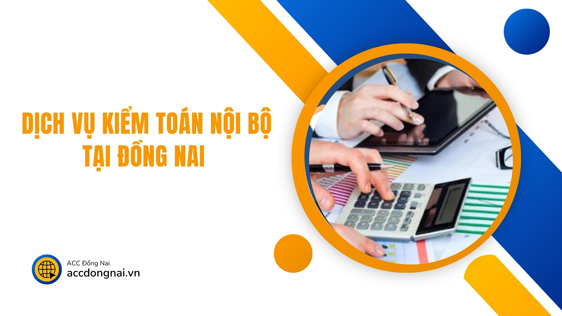 Dịch vụ kiểm toán nội bộ tại Đồng Nai