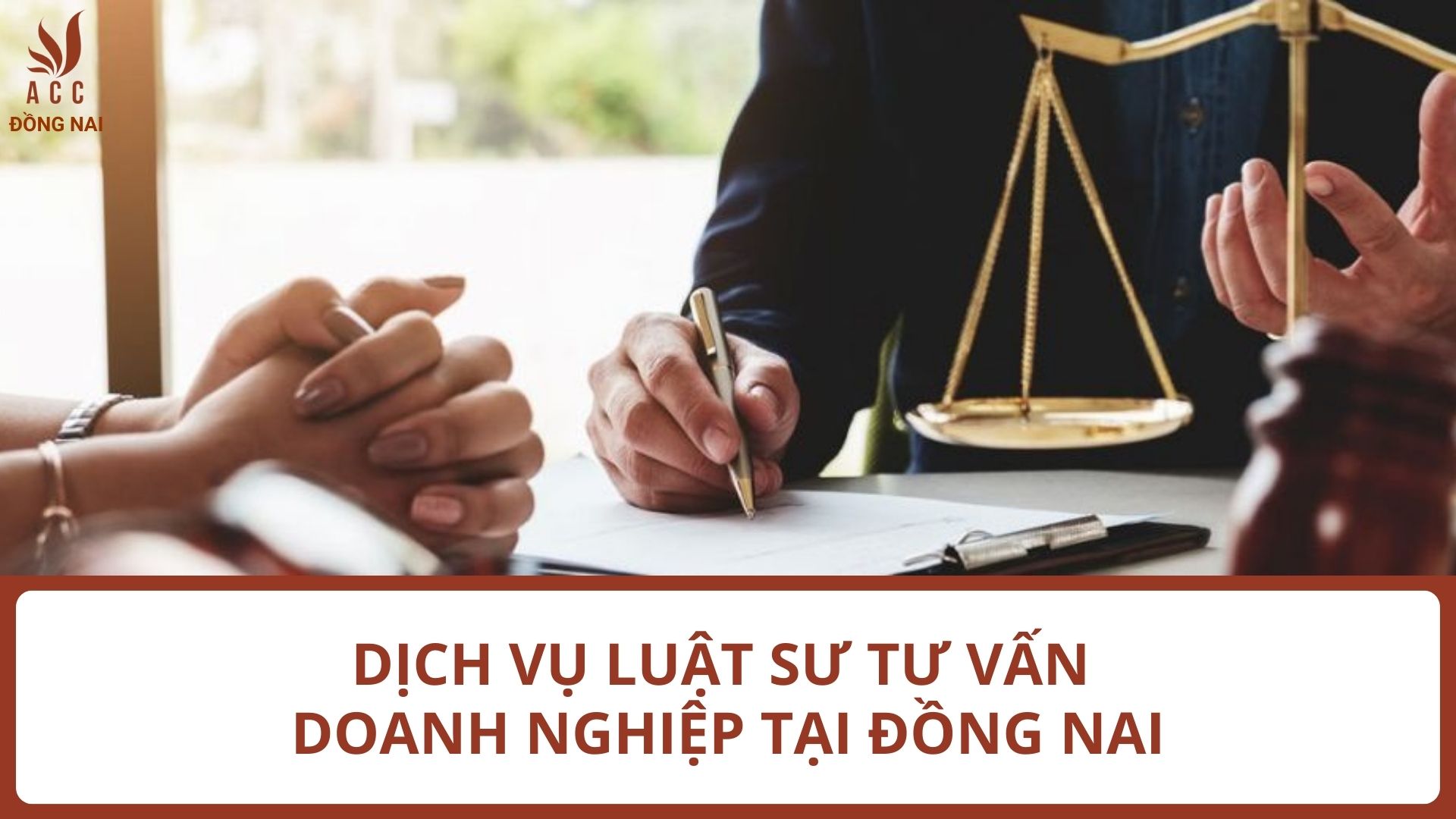 Dịch vụ luật sư tư vấn doanh nghiệp tại Đồng Nai