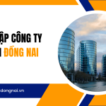 Thành lập công ty TNHH tại Đồng Nai