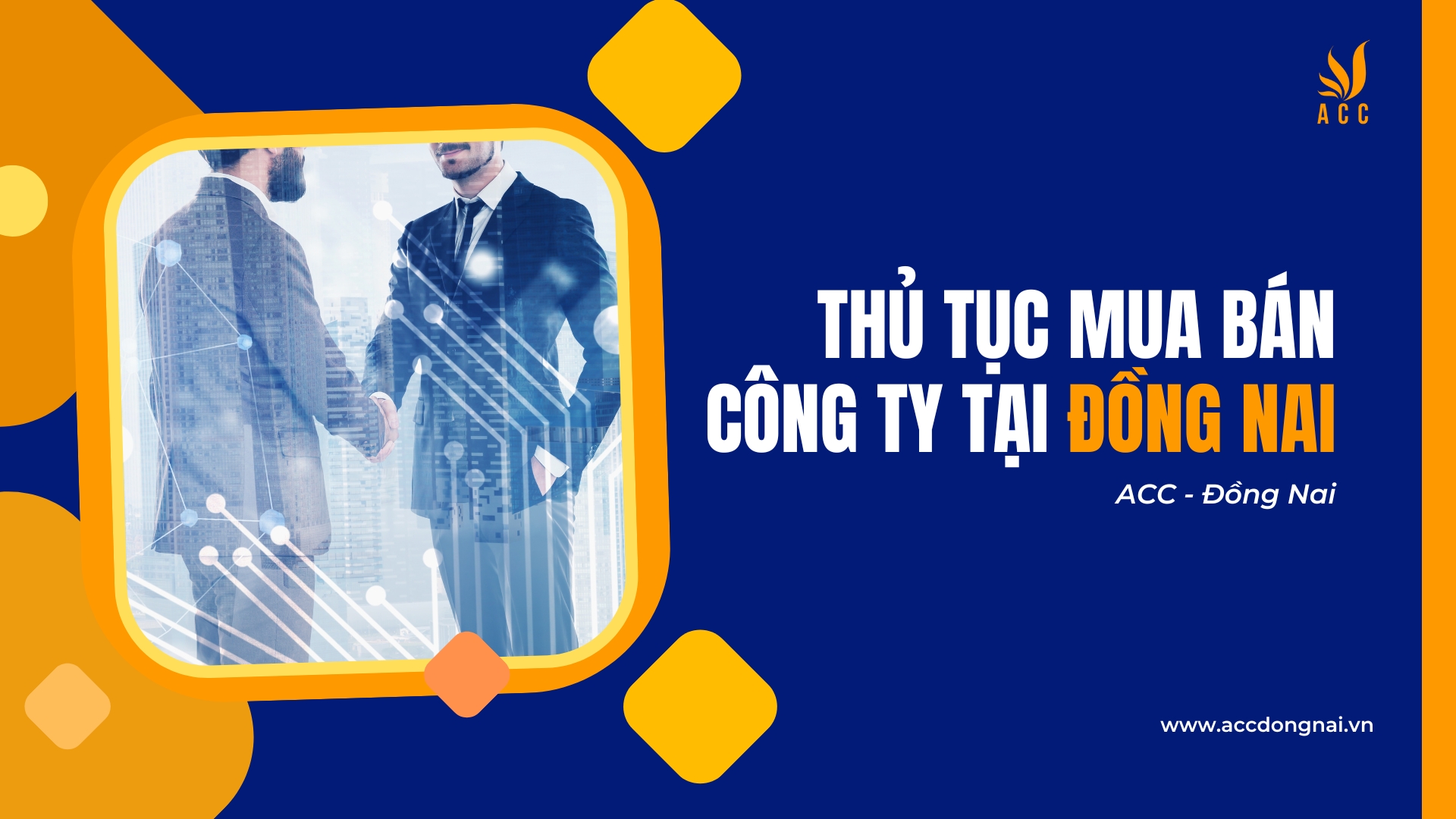 Thủ tục mua bán công ty doanh nghiệp tại Đồng Nai