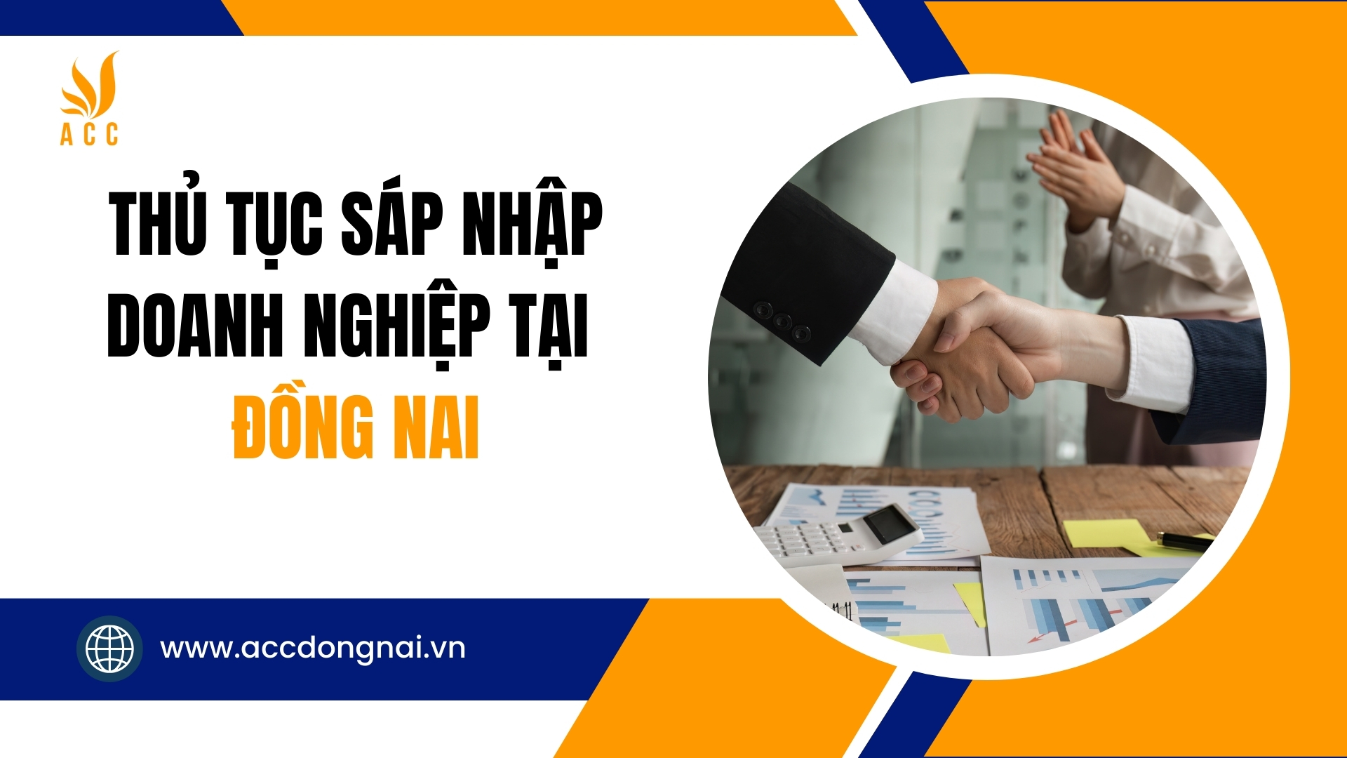 Thủ tục sáp nhập doanh nghiệp tại Đồng Nai