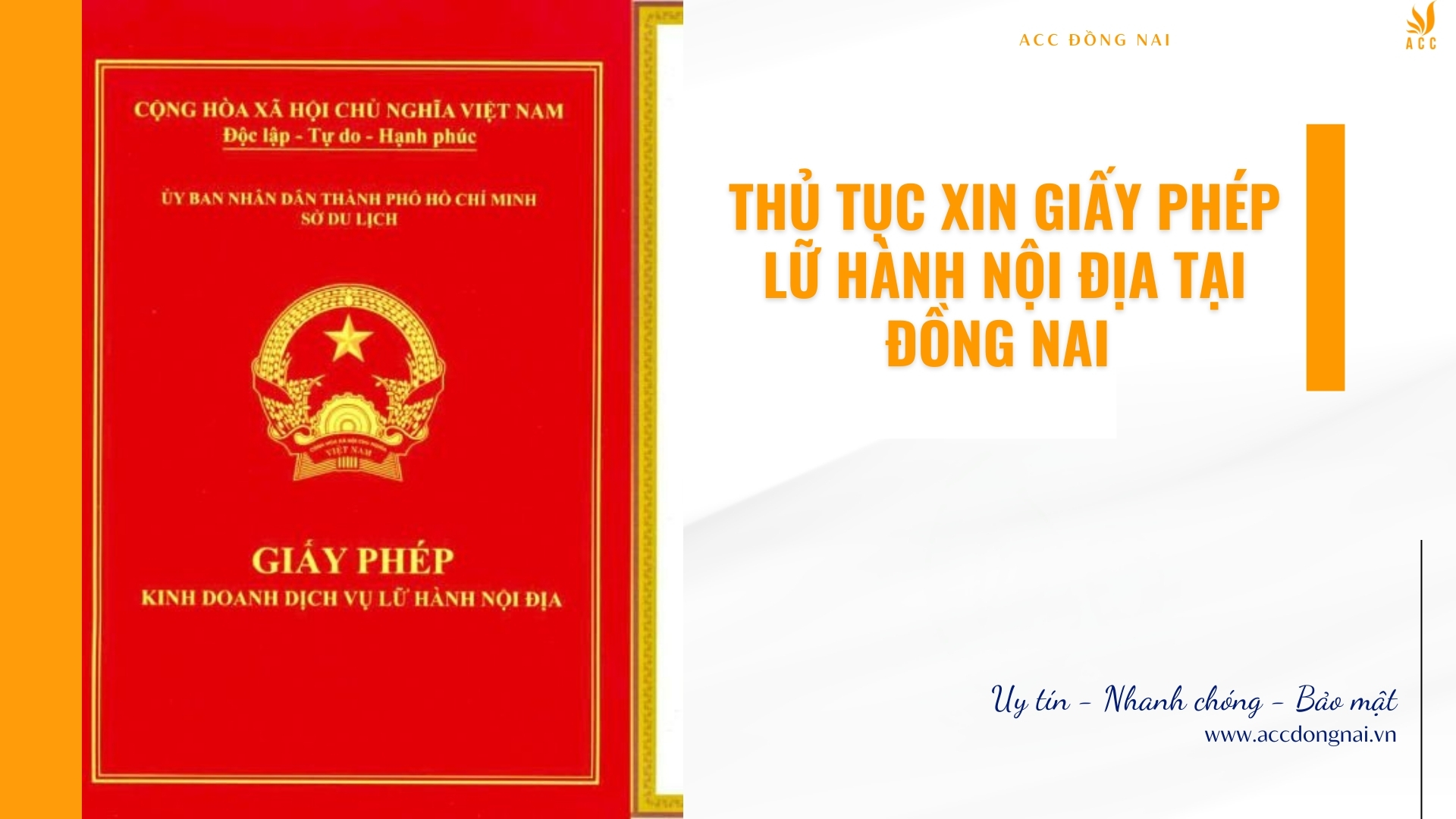 Thủ tục xin giấy phép lữ hành nội địa tại Đồng Nai