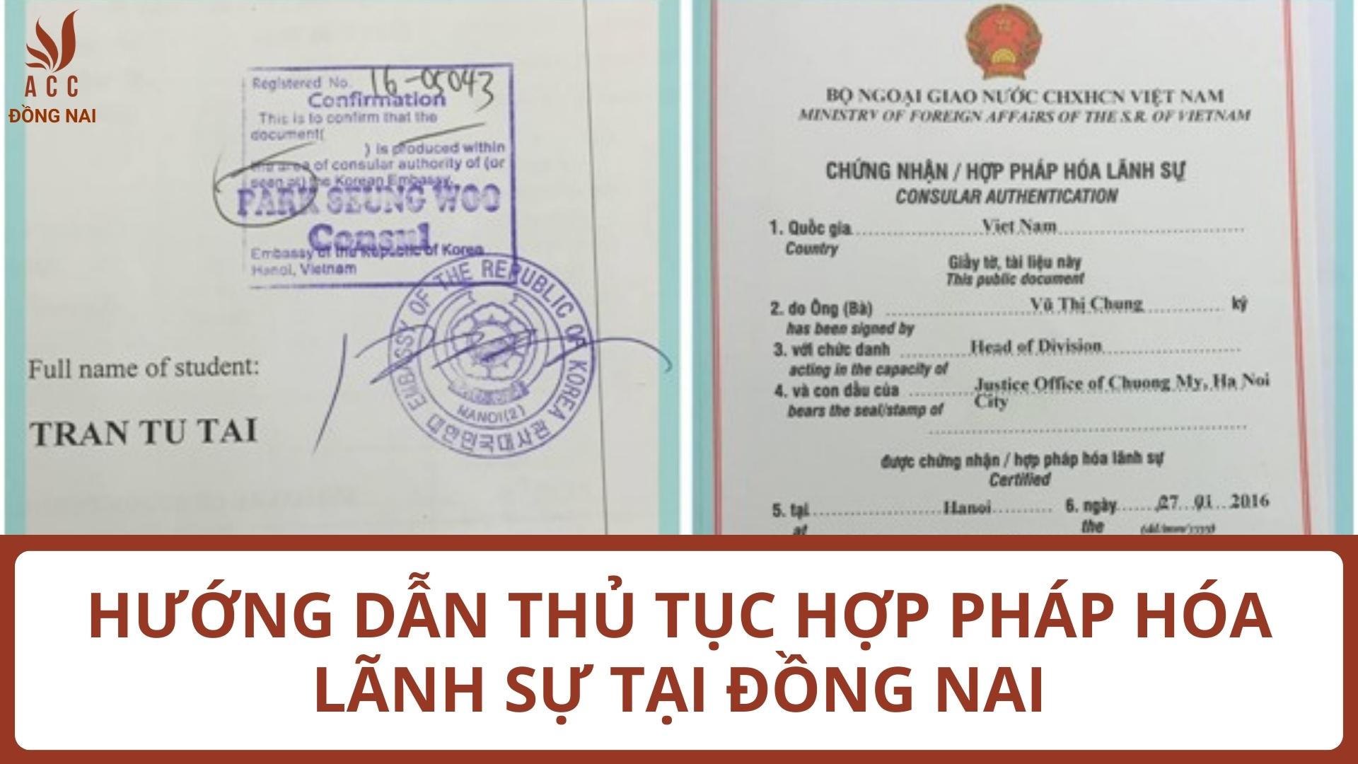 thủ tục hợp pháp hóa lãnh sự tại Đồng Nai