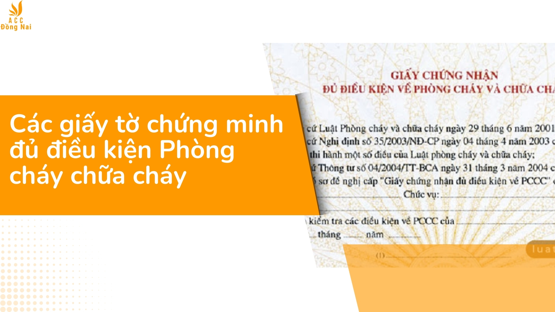 Các giấy tờ chứng minh đủ điều kiện Phòng cháy chữa cháy