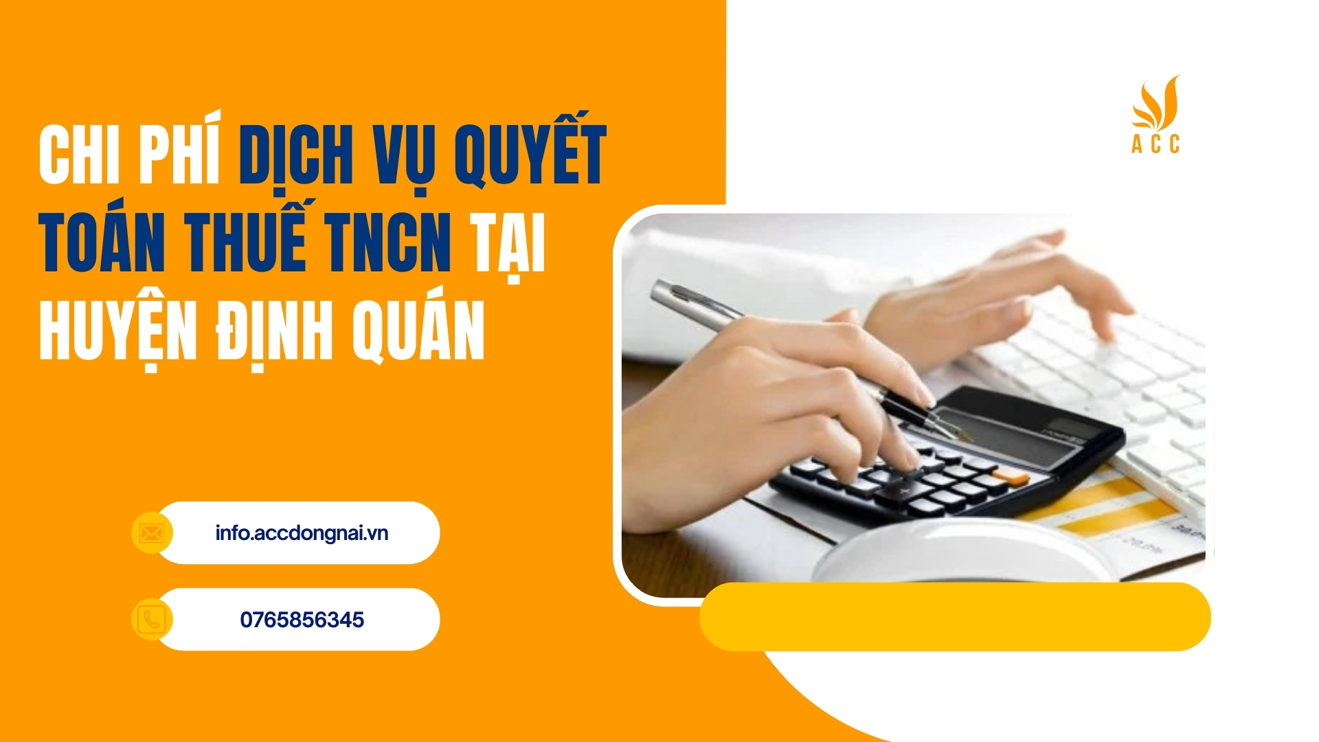 Chi phí dịch vụ quyết toán thuế TNCN tại huyện Định Quán