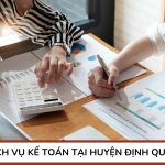 Dịch vụ kế toán tại Huyện Định Quán