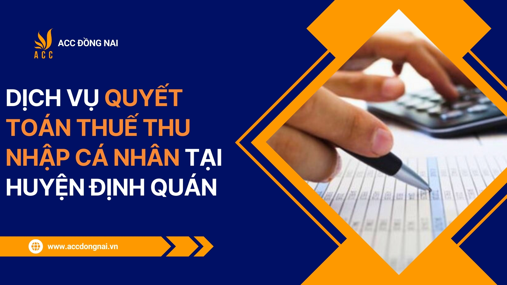 Dịch vụ quyết toán thuế thu nhập cá nhân tại huyện Định Quán