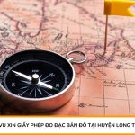 Dịch vụ xin giấy phép đo đạc bản đồ tại Huyện Long Thành