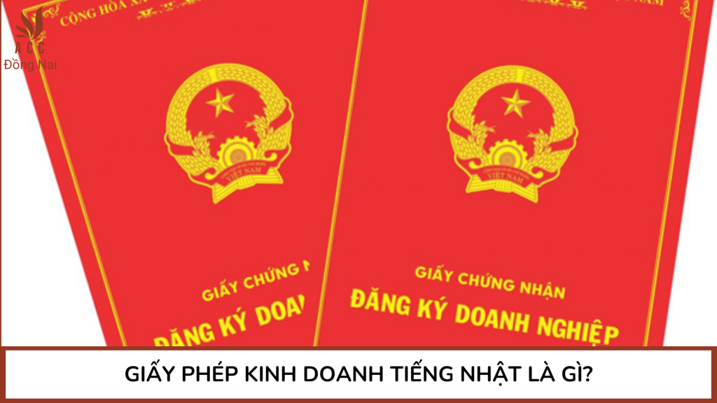 Giấy phép kinh doanh tiếng Nhật là gì?