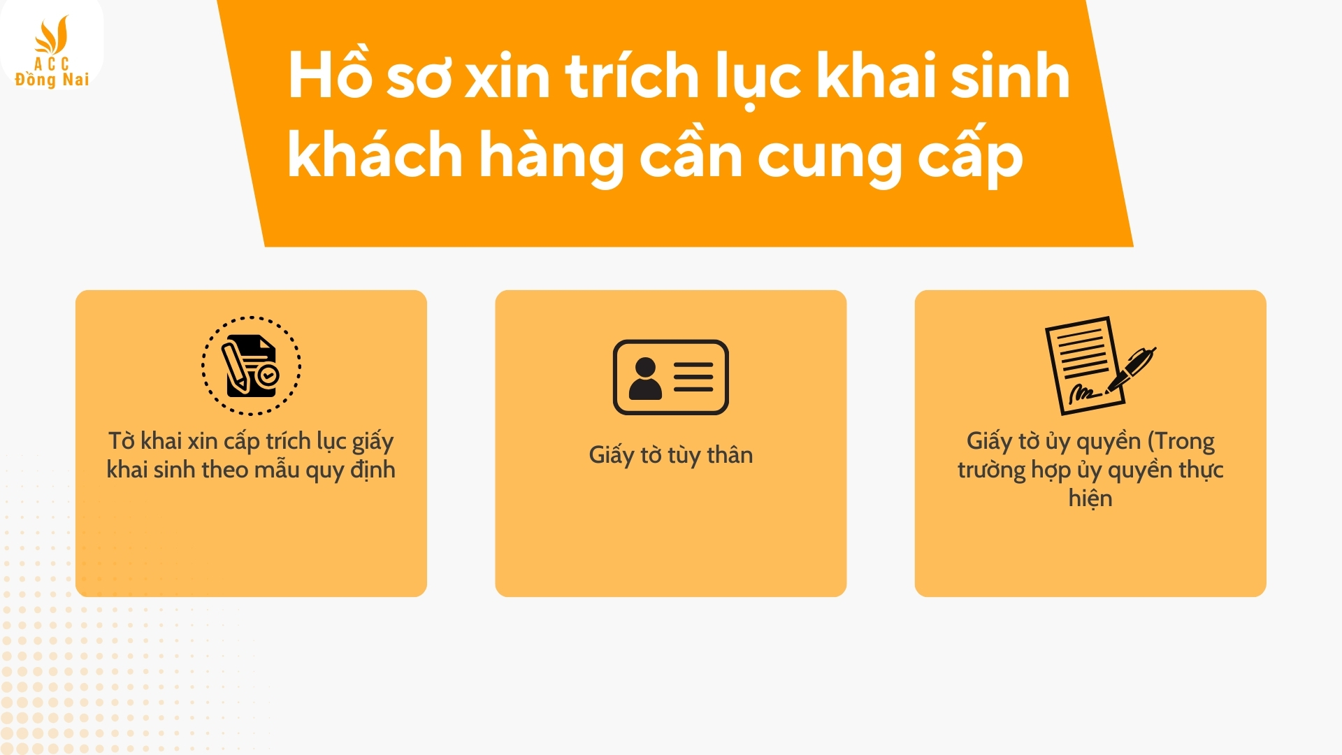 Hồ sơ xin trích lục khai sinh khách hàng cần cung cấp