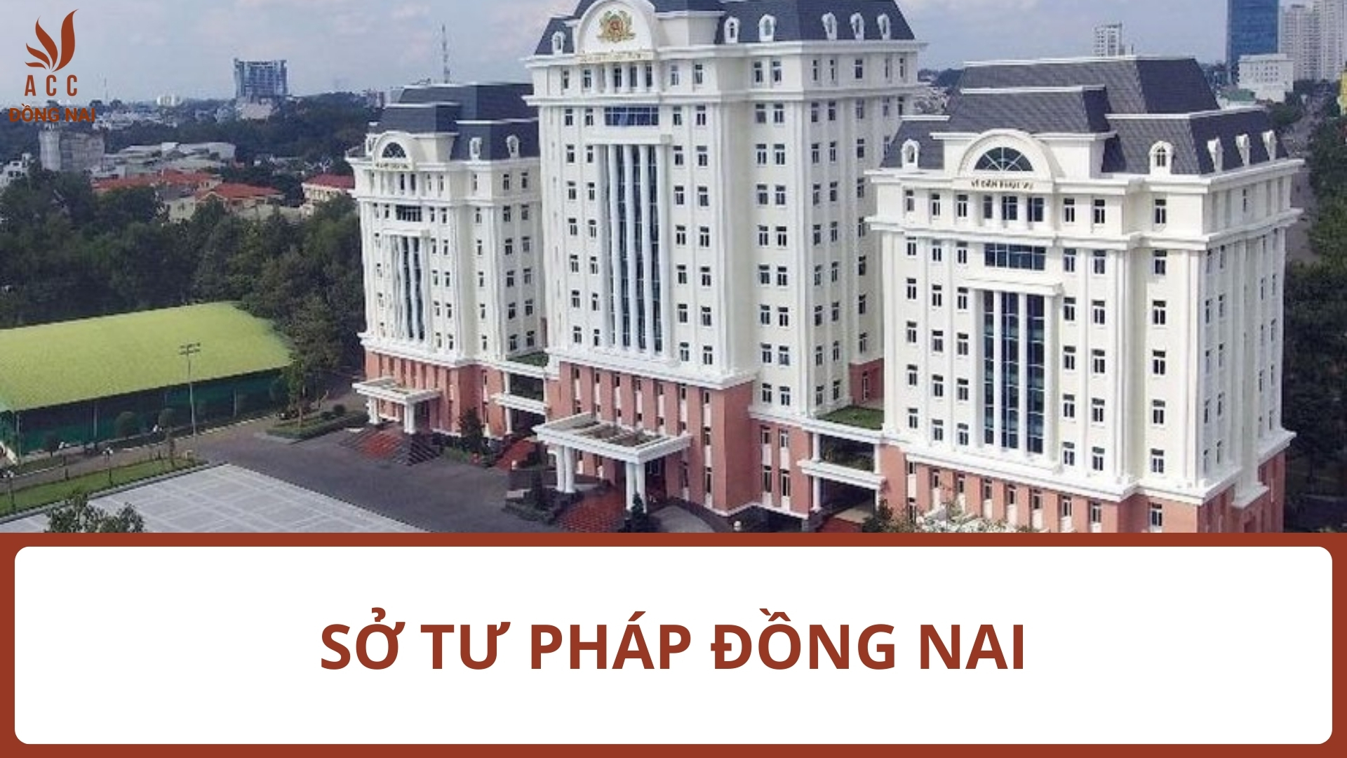 Sở tư pháp tỉnh Đồng Nai