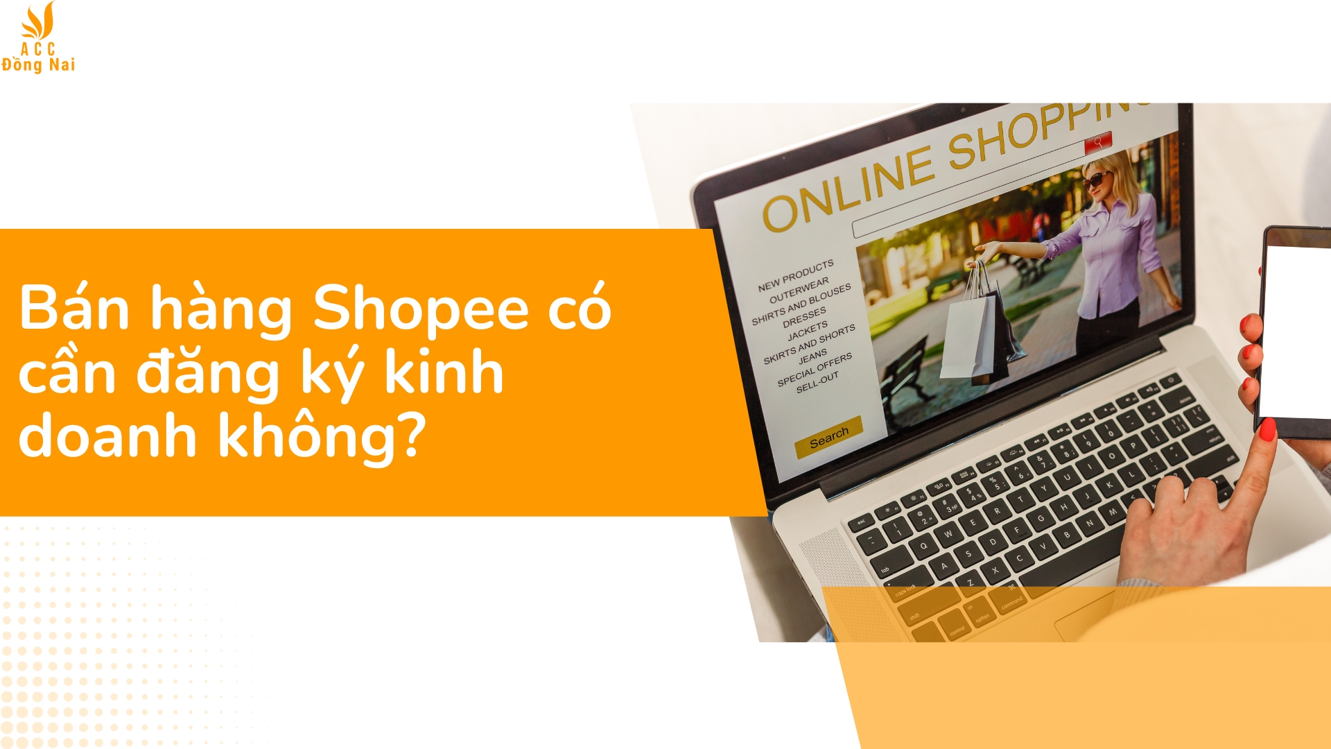 Bán hàng Shopee có cần đăng ký kinh doanh không?