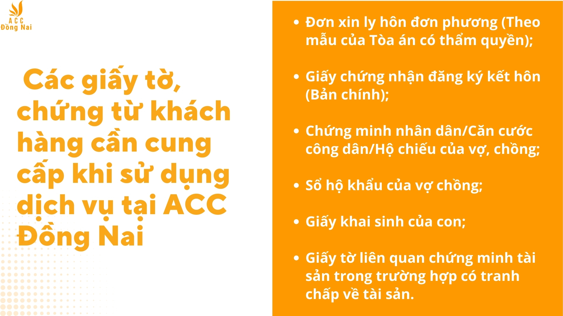 Các giấy tờ, chứng từ khách hàng cần cung cấp khi sử dụng dịch vụ tại ACC Đồng Nai