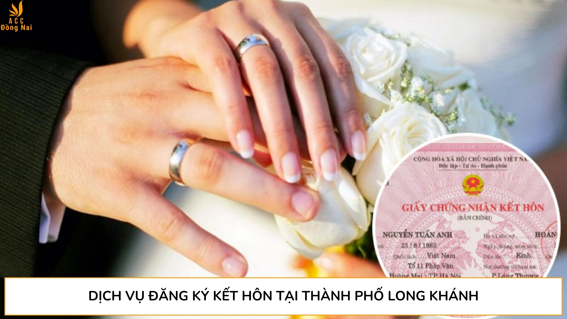 Dịch vụ đăng ký kết hôn tại Thành phố Long Khánh