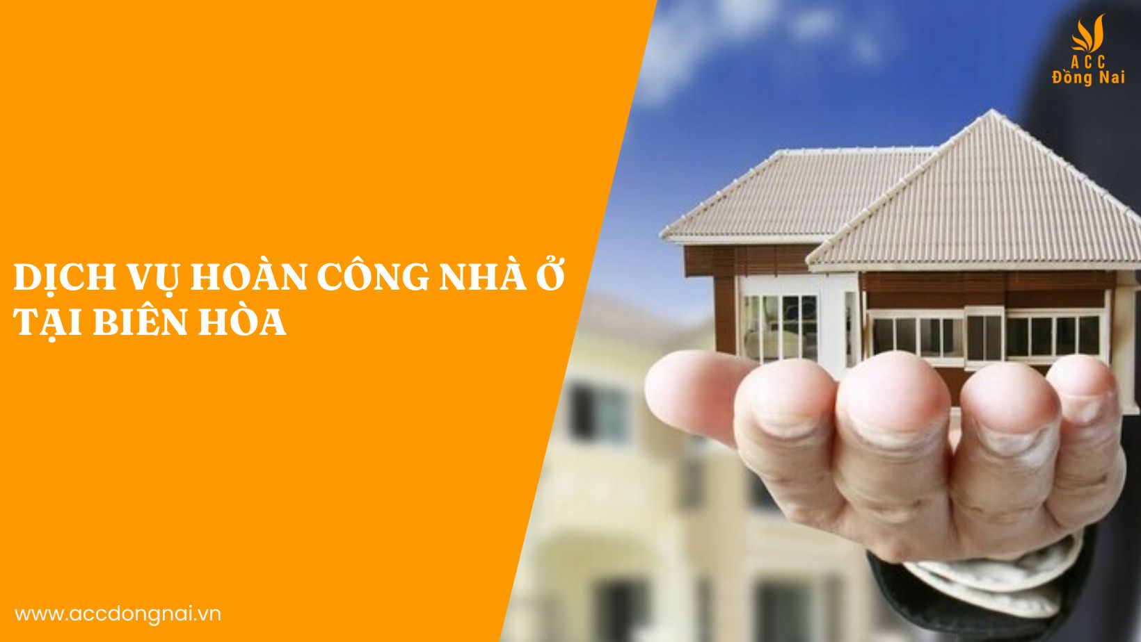 Dịch vụ hoàn công nhà ở tại Biên Hòa