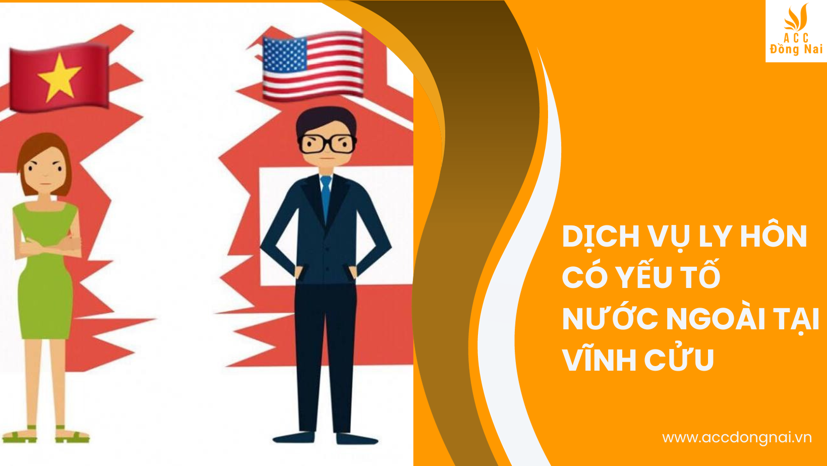 Dịch vụ ly hôn có yếu tố nước ngoài tại Vĩnh Cửu