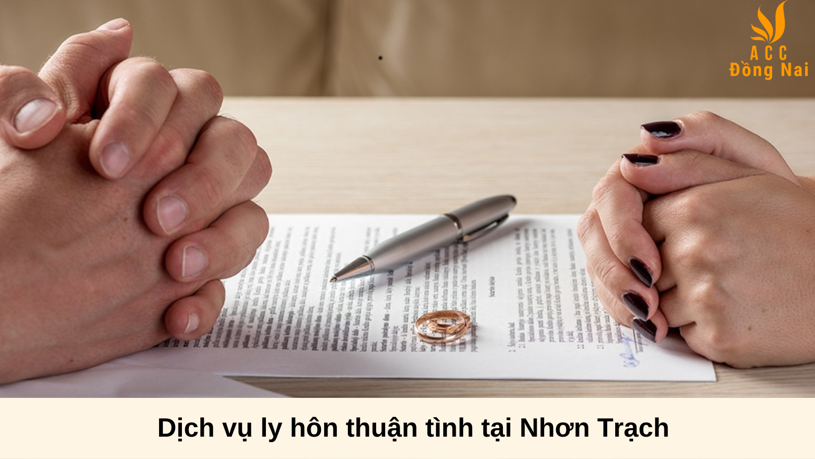 Dịch vụ ly hôn thuận tình tại Nhơn Trạch