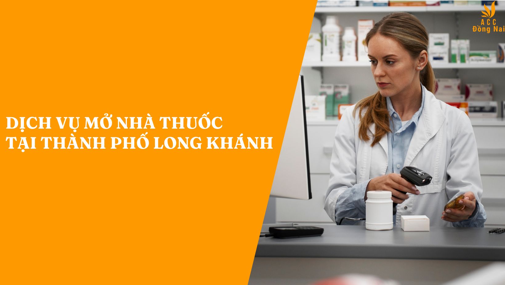 Dịch vụ mở nhà thuốc tại Thành phố Long Khánh