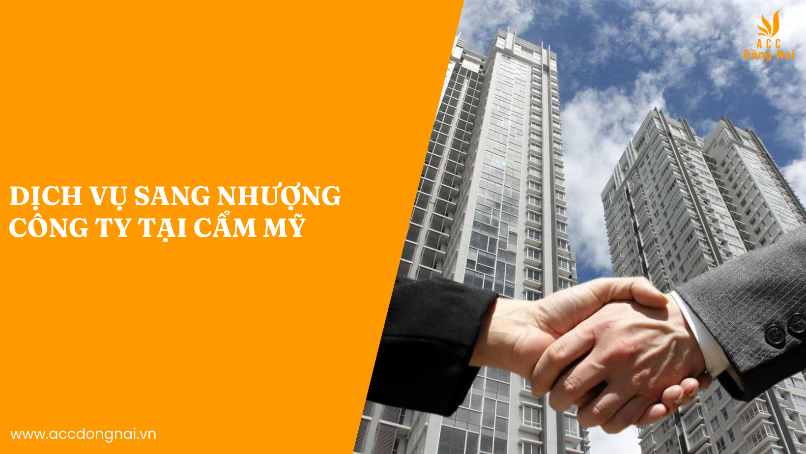 Dịch vụ sang nhượng công ty tại Cẩm Mỹ