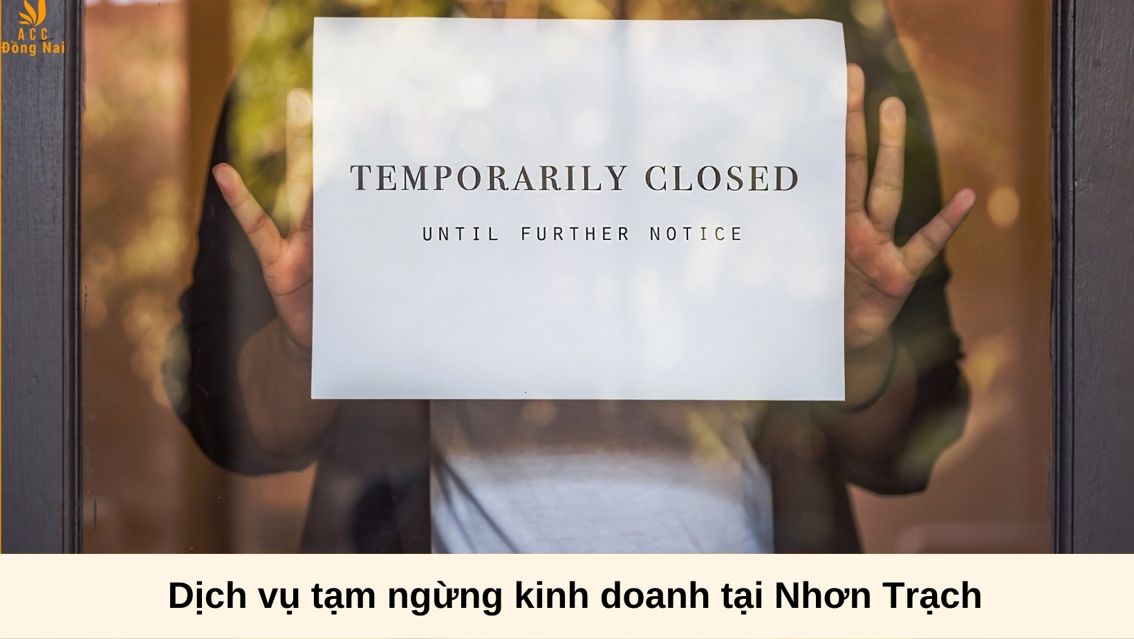 Dịch vụ tạm ngừng kinh doanh tại Nhơn Trạch