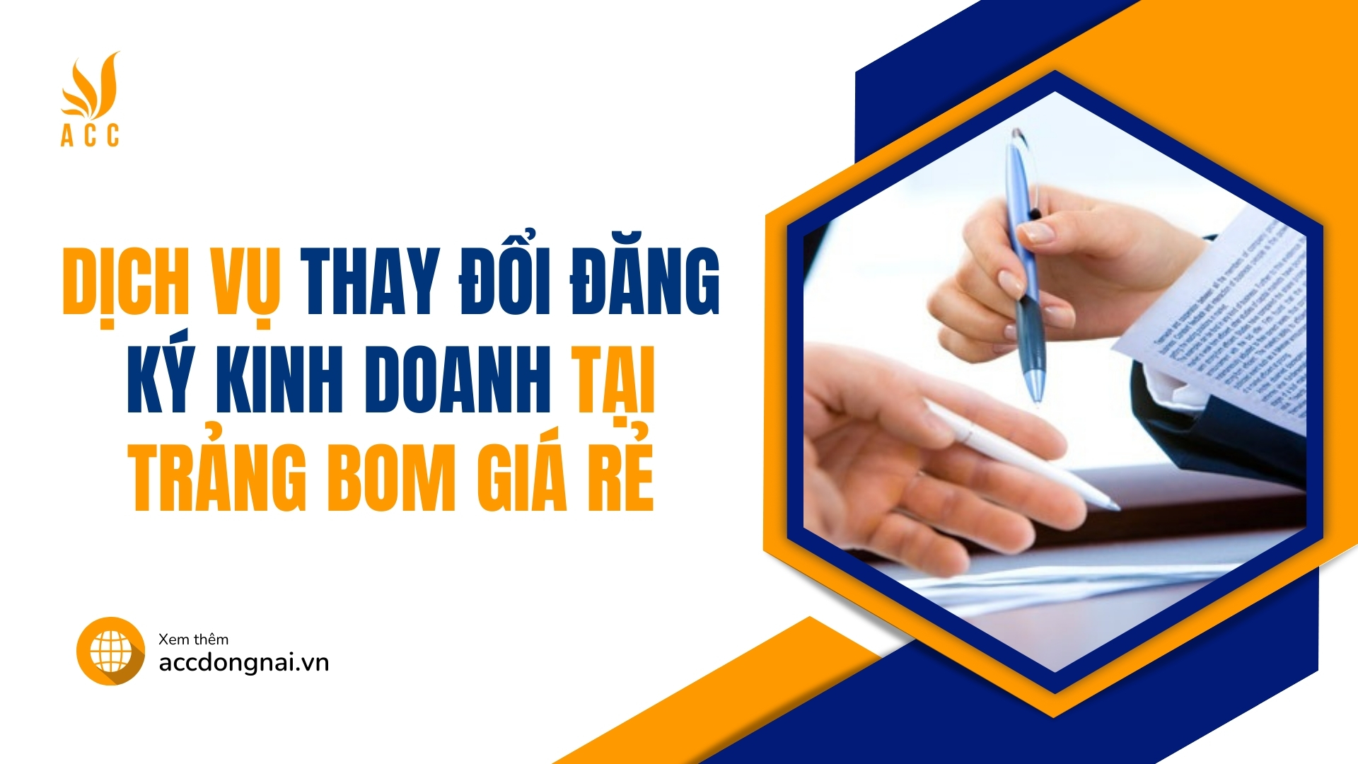 Dịch vụ thay đổi đăng ký kinh doanh tại Trảng Bom giá rẻ