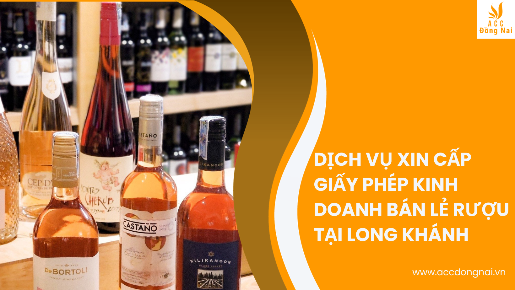 Dịch vụ xin cấp giấy phép kinh doanh bán lẻ rượu tại Long Khánh