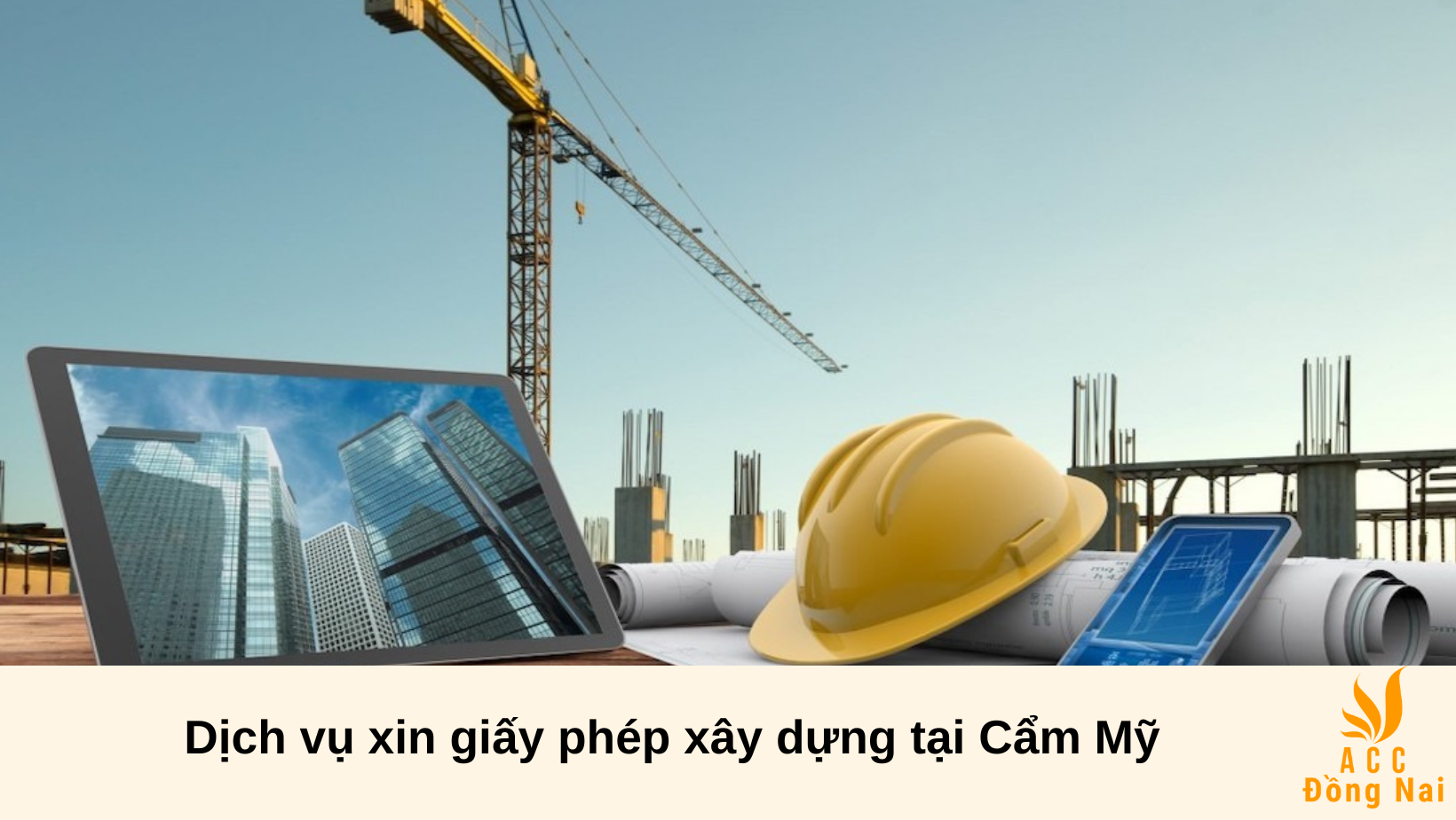 Dịch vụ xin giấy phép xây dựng tại Cẩm Mỹ