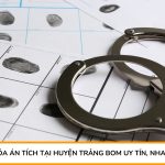 Dịch vụ xóa án tích tại Huyện Trảng Bom uy tín, nhanh chóng