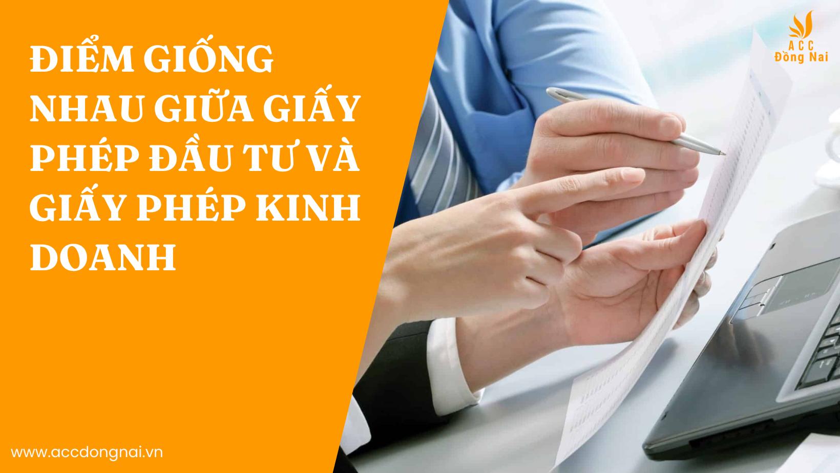 Điểm giống nhau giữa giấy phép đầu tư và giấy phép kinh doanh