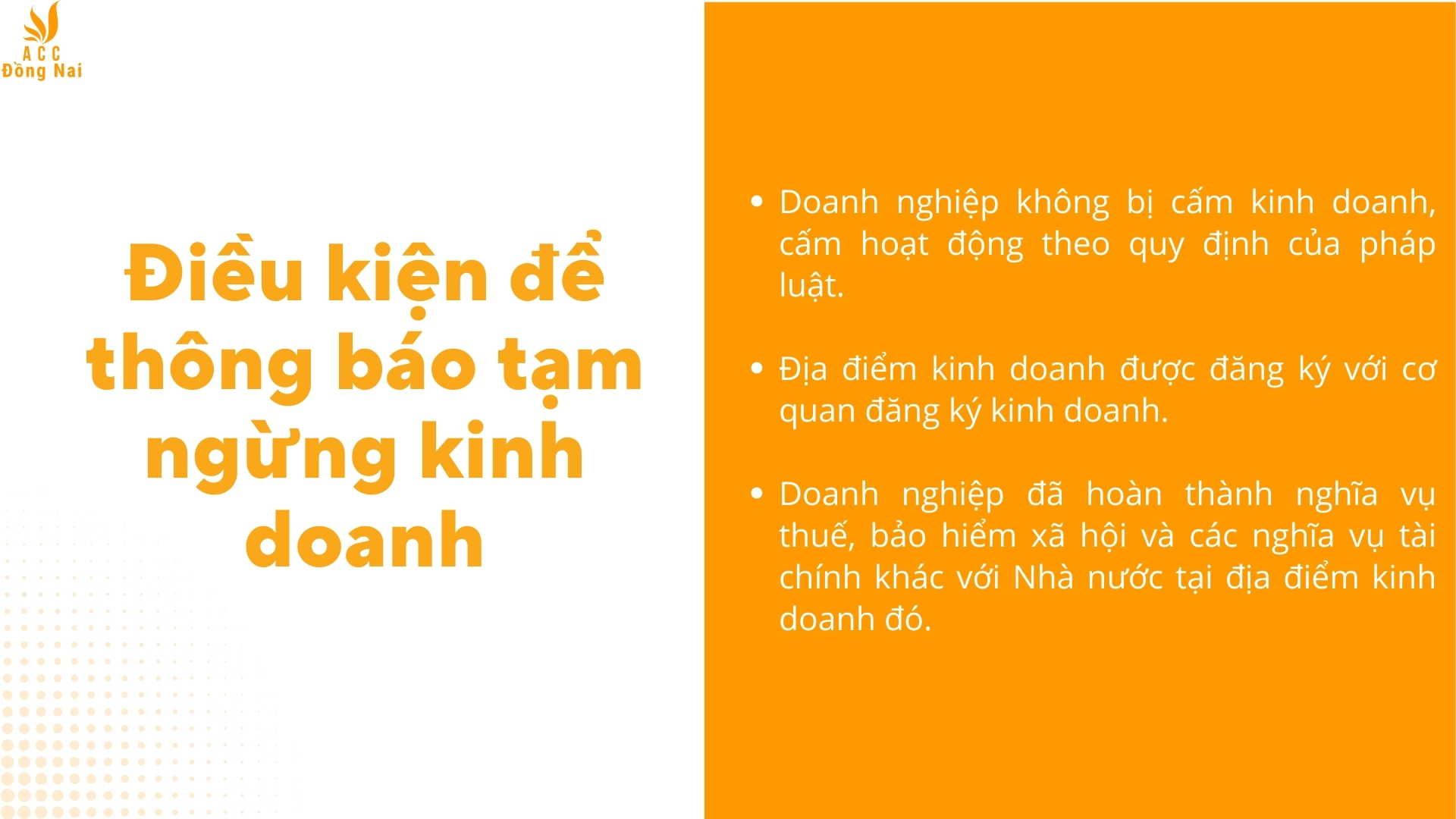 Điều kiện để thông báo tạm ngừng kinh doanh