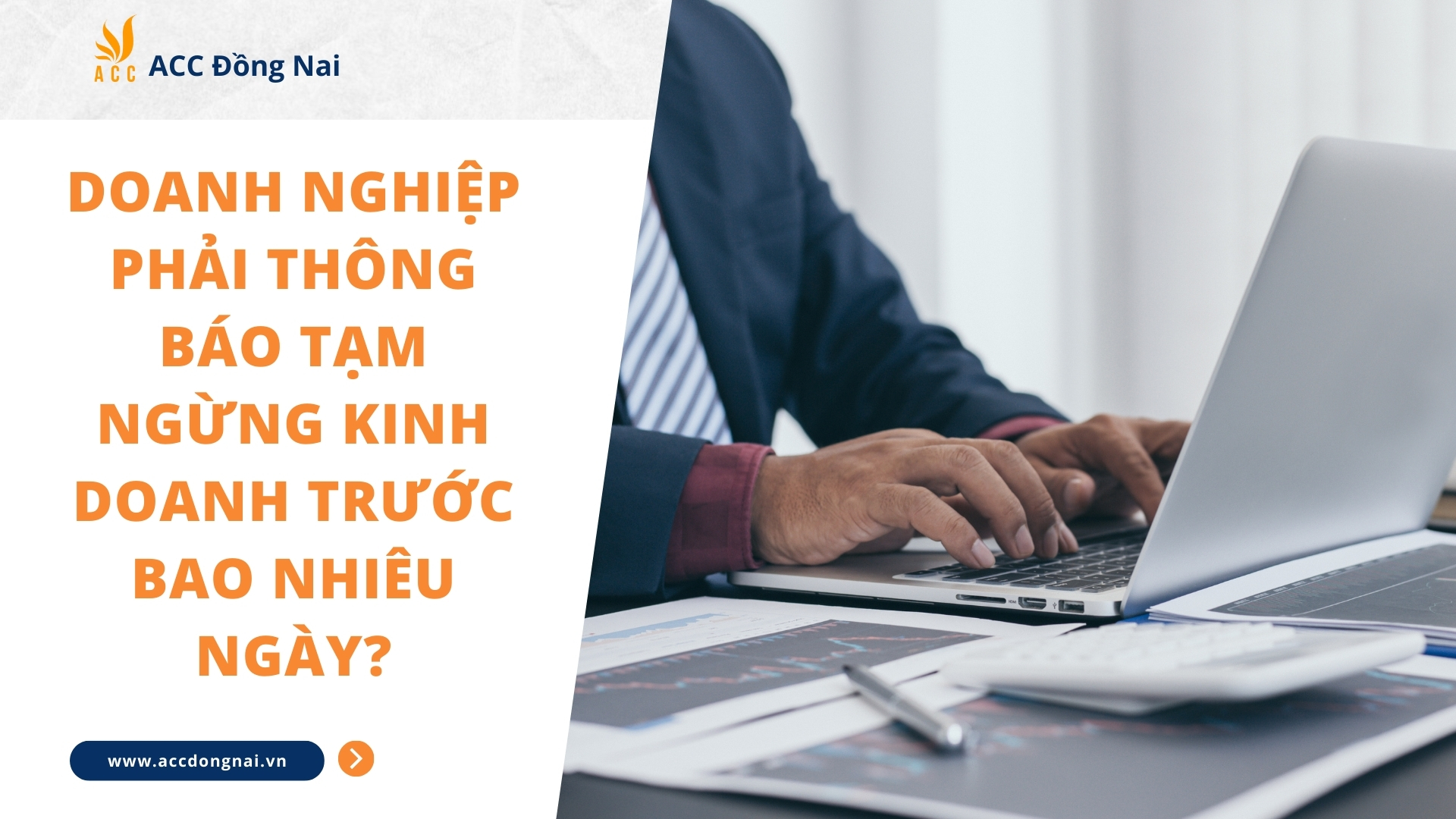 Doanh nghiệp phải thông báo tạm ngừng kinh doanh trước bao nhiêu ngày?