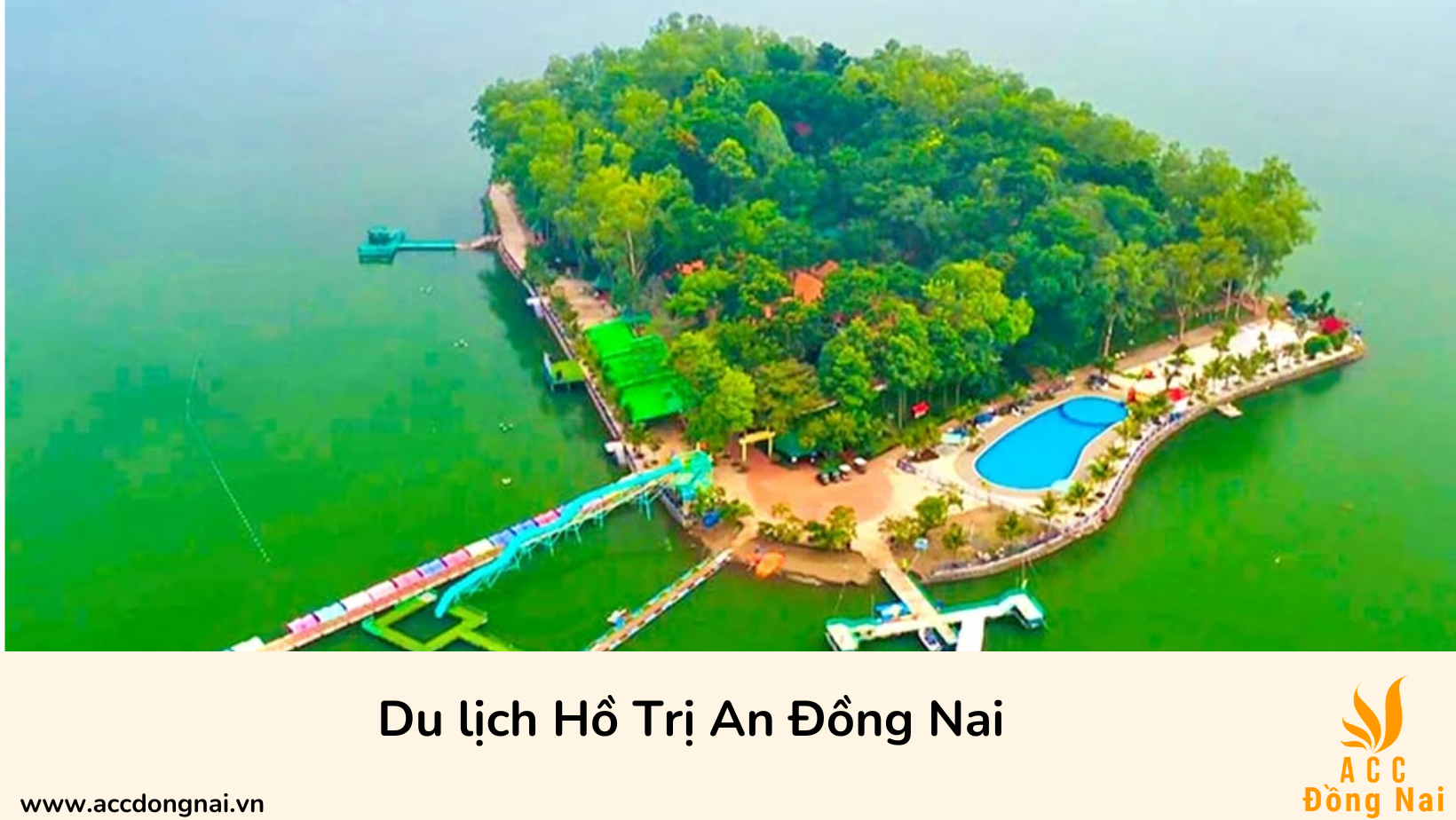 Du lịch Hồ Trị An Đồng Nai