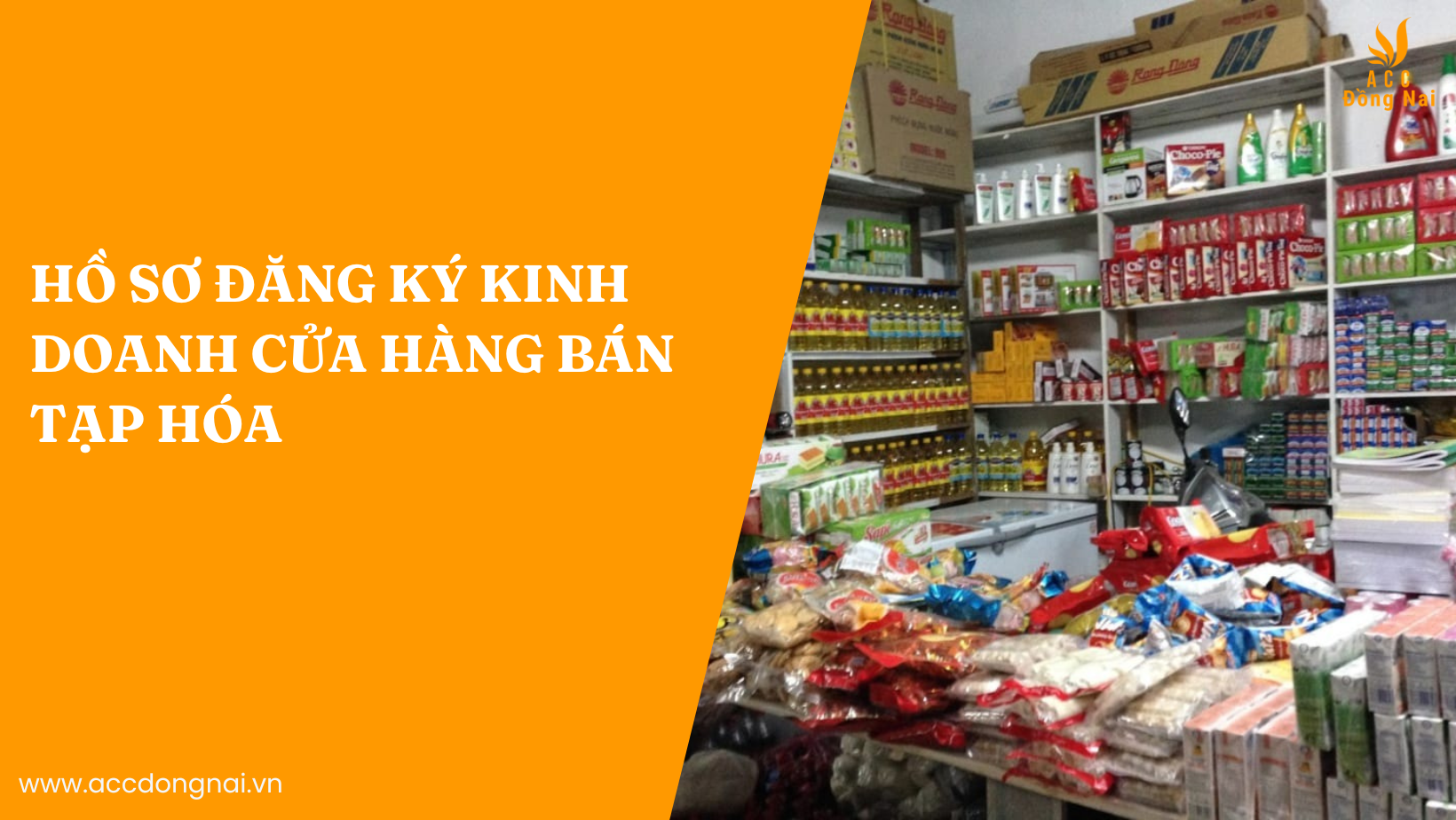 Hồ sơ đăng ký kinh doanh cửa hàng bán tạp hóa