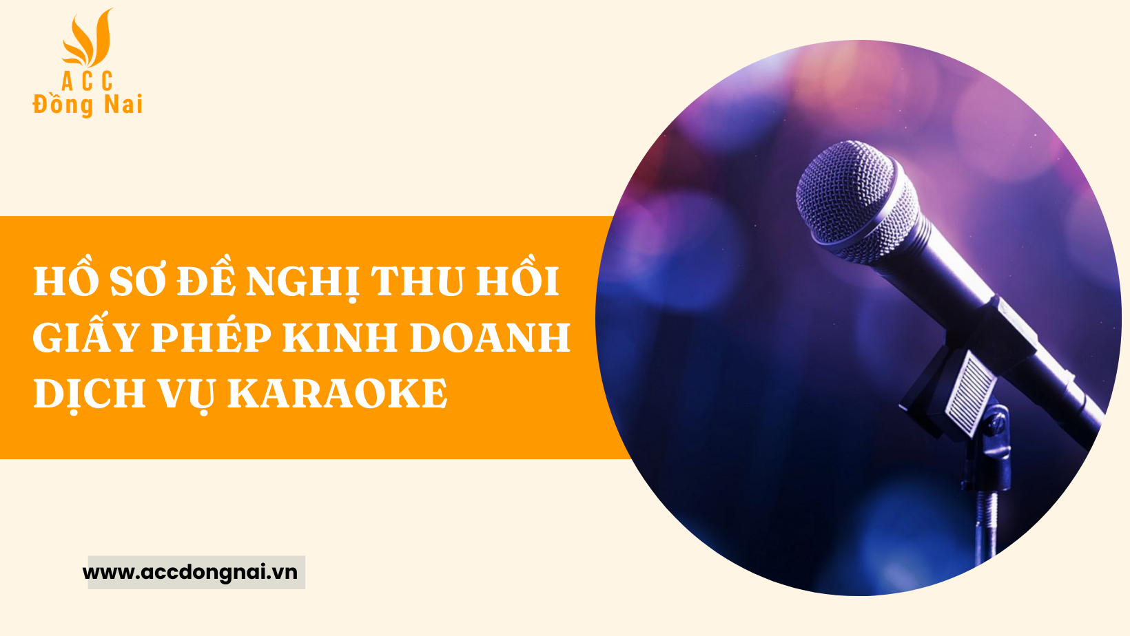 Hồ sơ đề nghị thu hồi giấy phép kinh doanh dịch vụ Karaoke