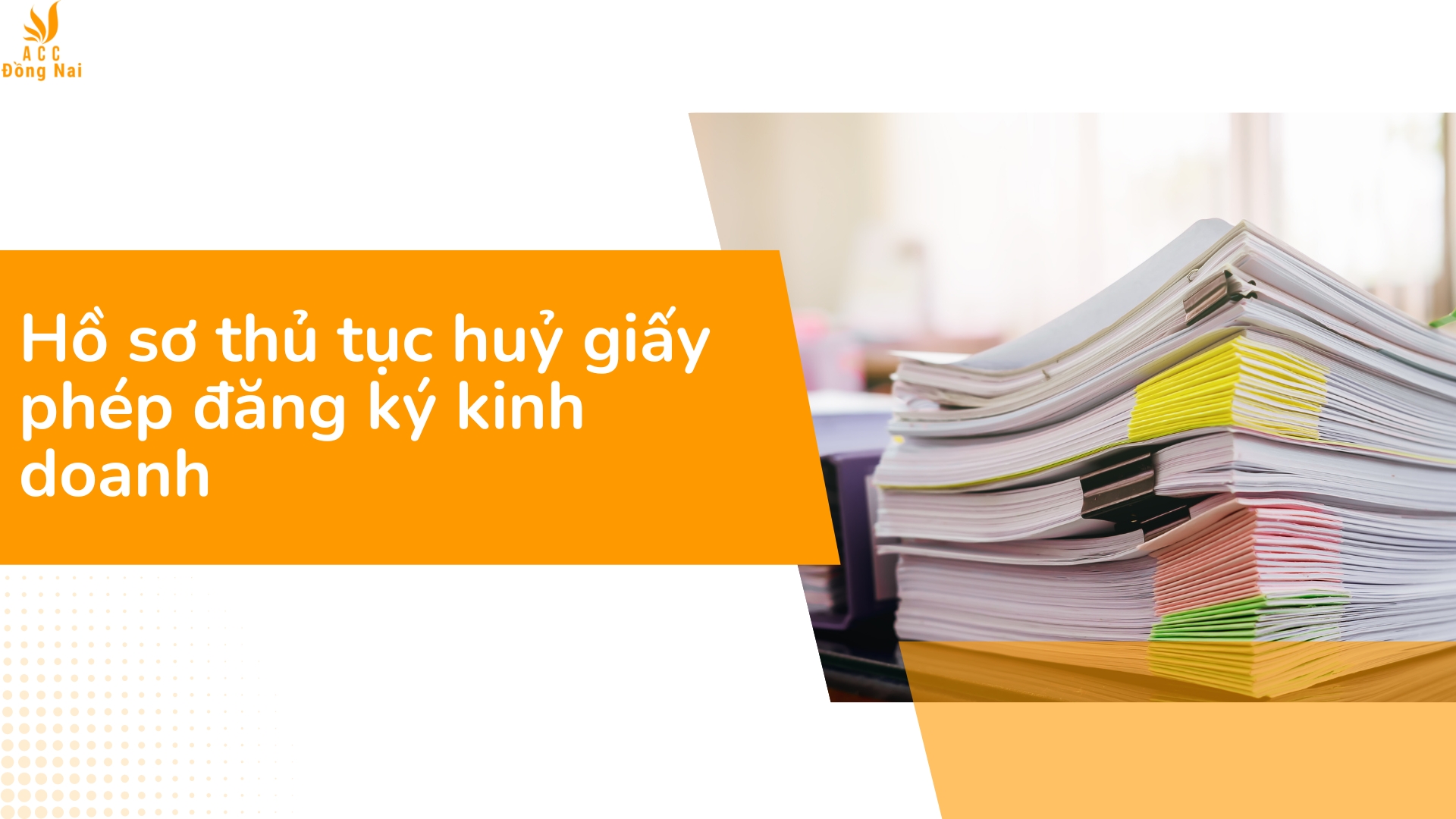 Hồ sơ thủ tục huỷ giấy phép đăng ký kinh doanh