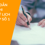 Hướng dẫn cách ghi Phiếu lý lịch tư pháp số 1