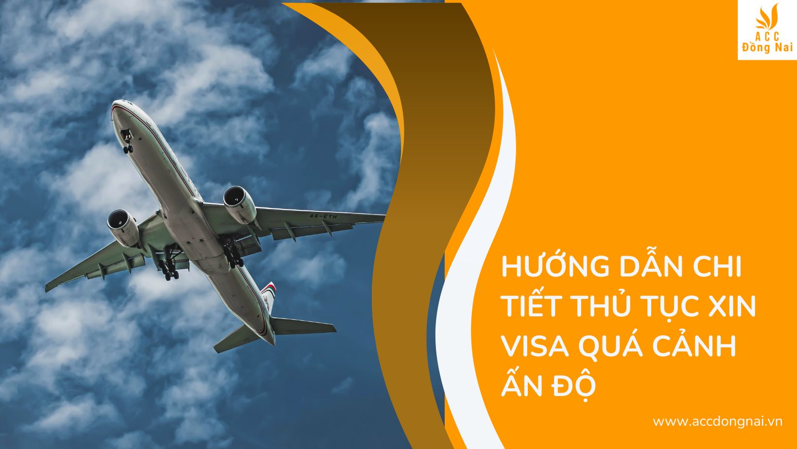 Hướng dẫn chi tiết thủ tục xin Visa quá cảnh Ấn Độ