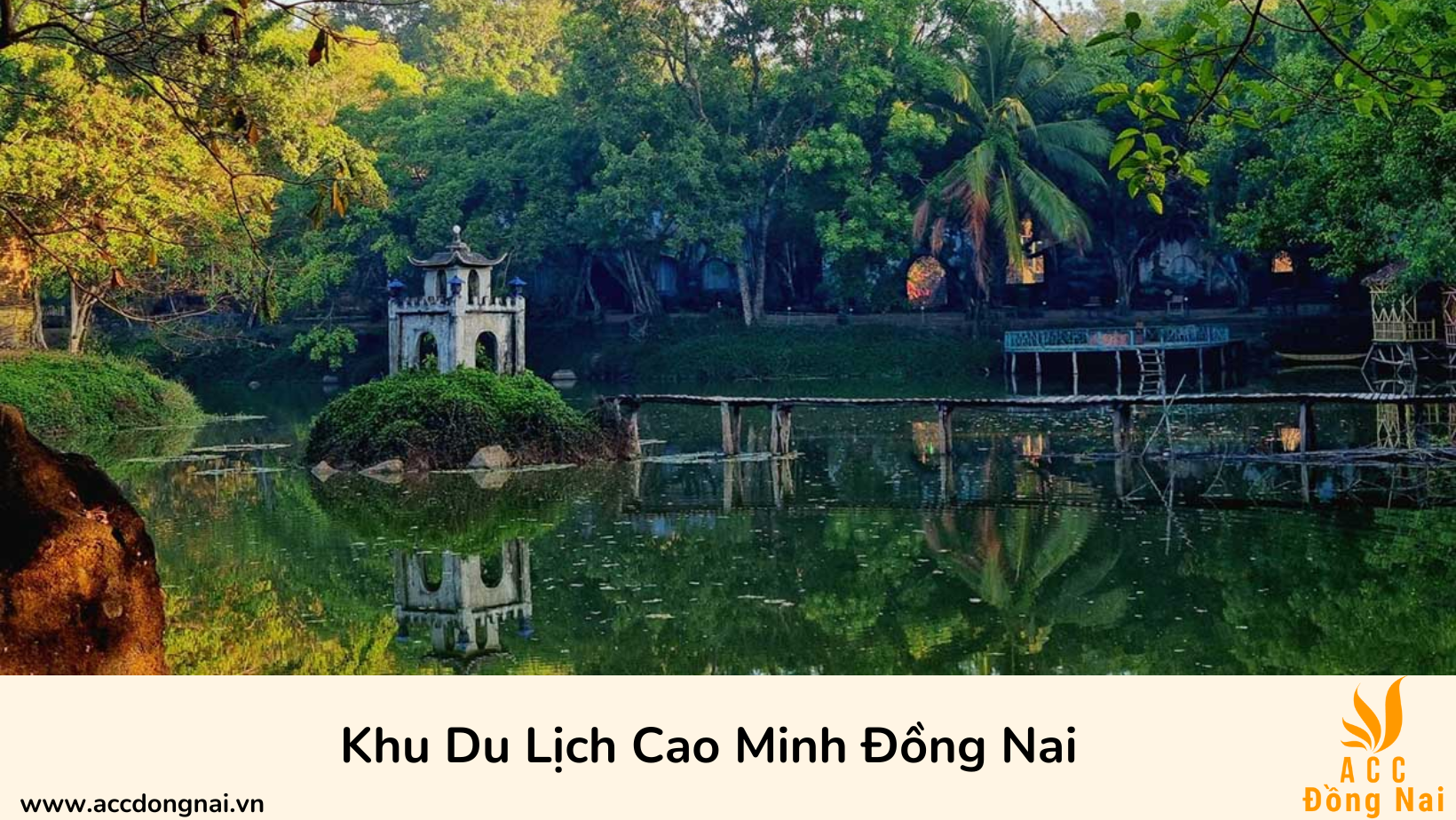 Khu Du Lịch Cao Minh Đồng Nai