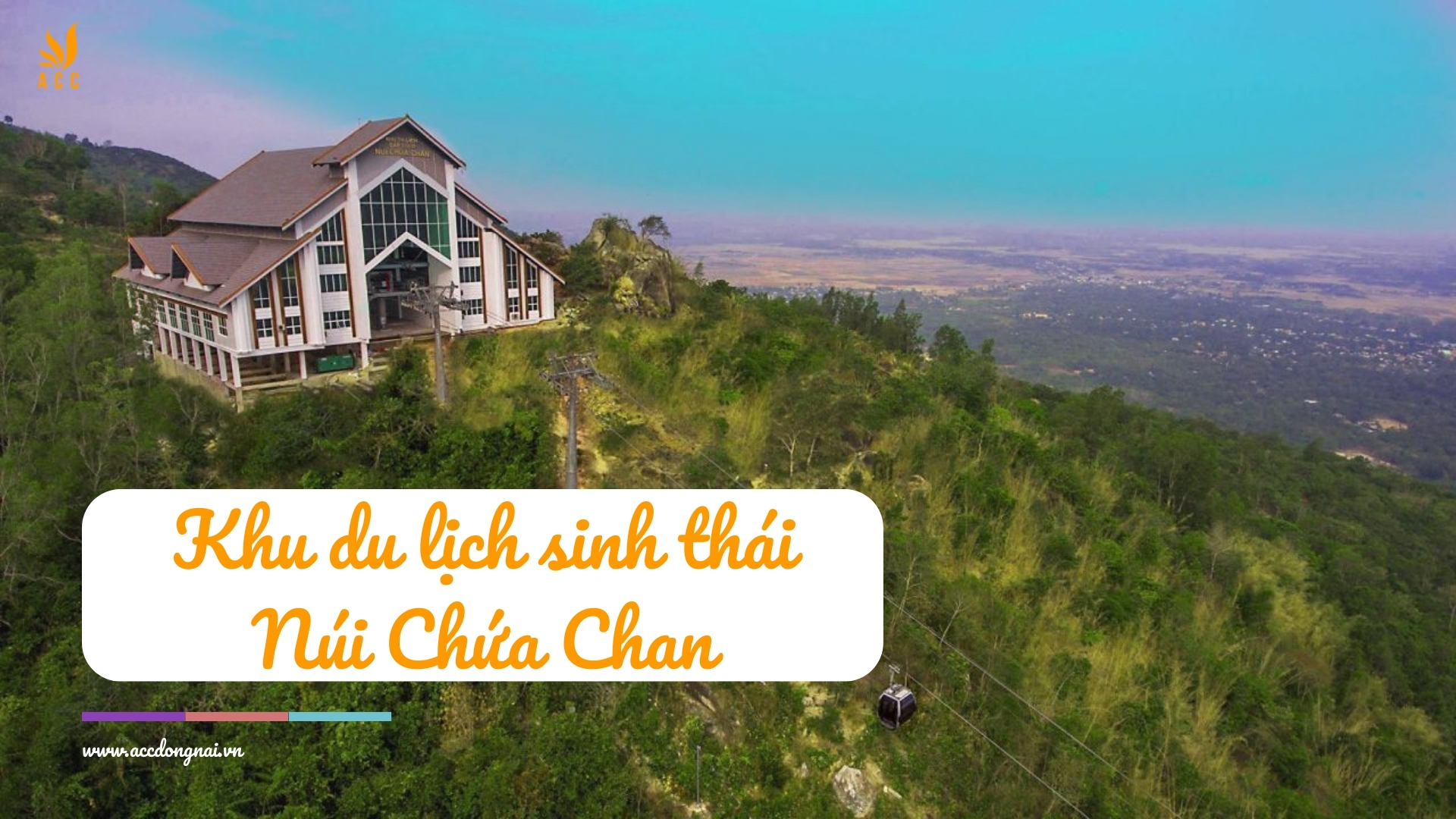 Khu du lịch sinh thái Núi Chứa Chan