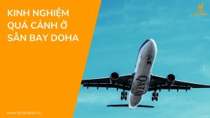 Kinh nghiệm quá cảnh ở sân bay Doha