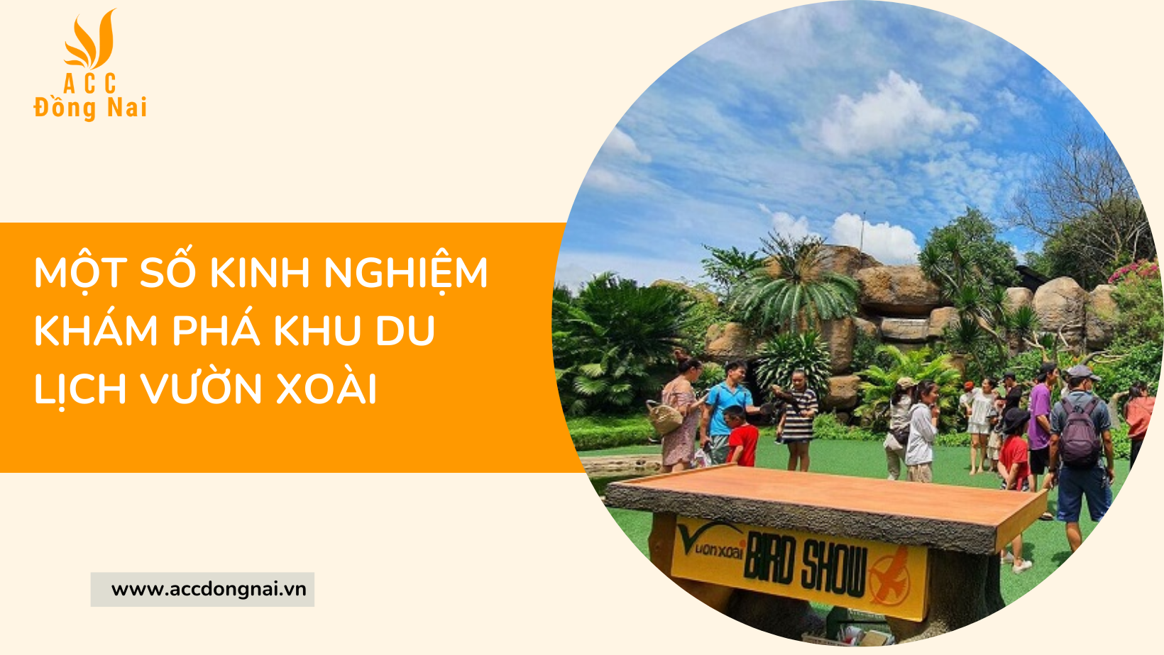 Một số kinh nghiệm khám phá khu du lịch Vườn Xoài