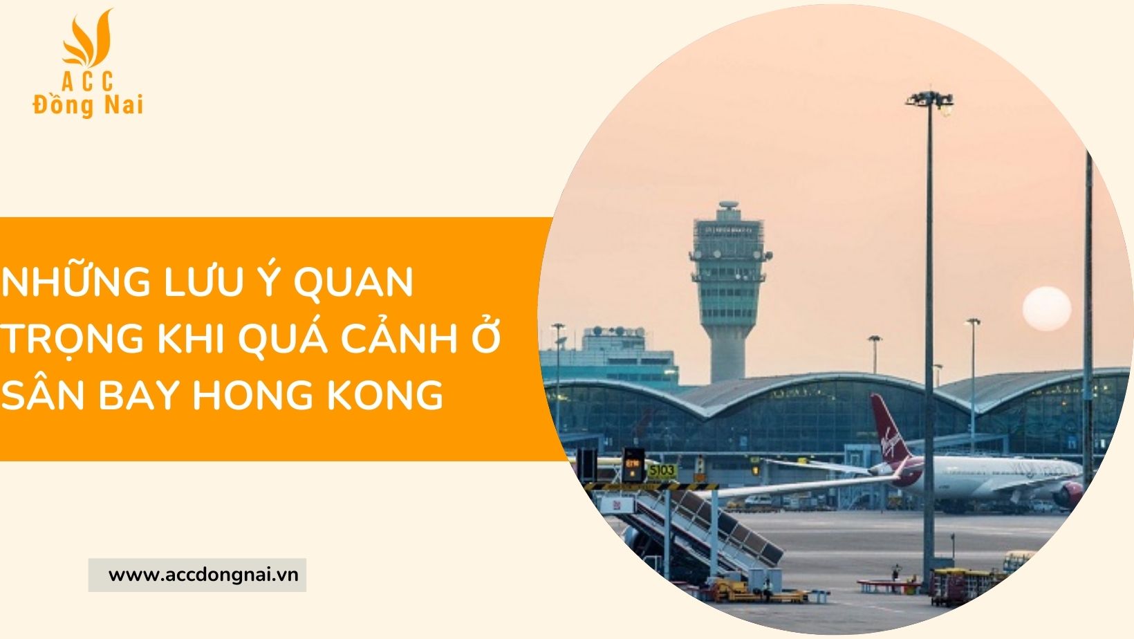 Những lưu ý quan trọng khi quá cảnh ở sân bay Hong Kong