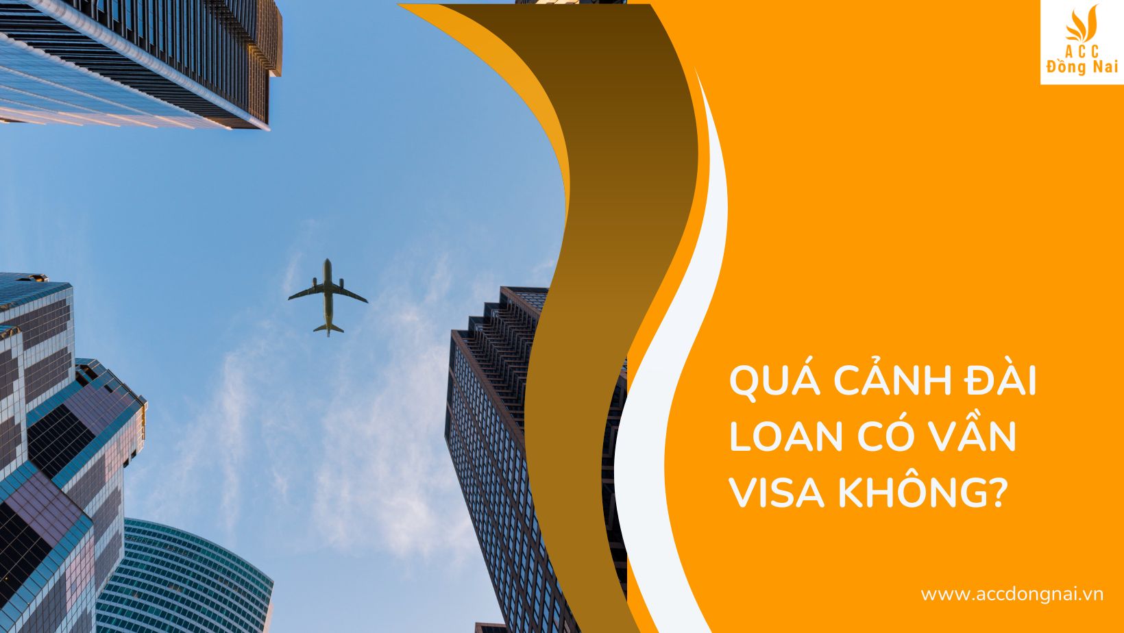 Quá cảnh Đài Loan có vần Visa không?