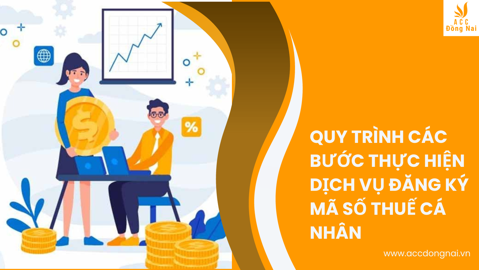 Quy trình các bước thực hiện dịch vụ đăng ký mã số thuế cá nhân