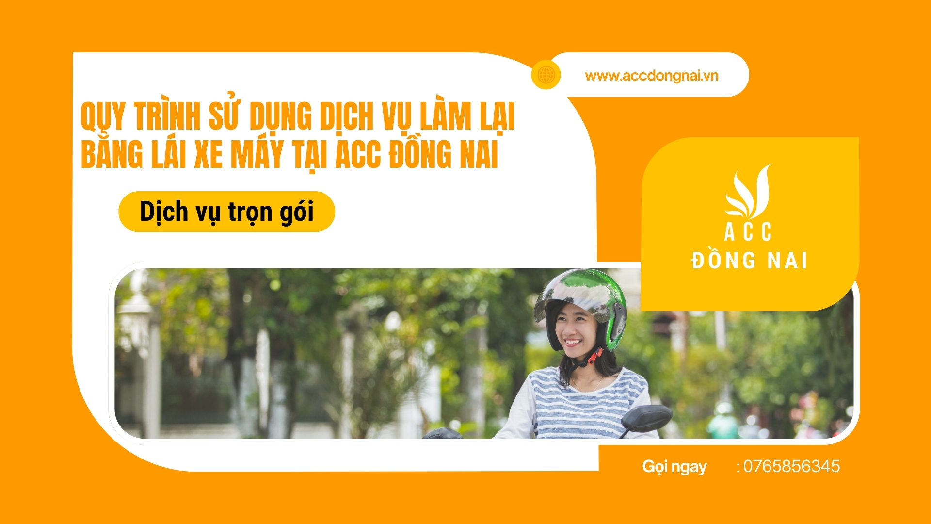 Quy trình sử dụng dịch vụ làm lại bằng lái xe máy tại ACC Đồng Nai