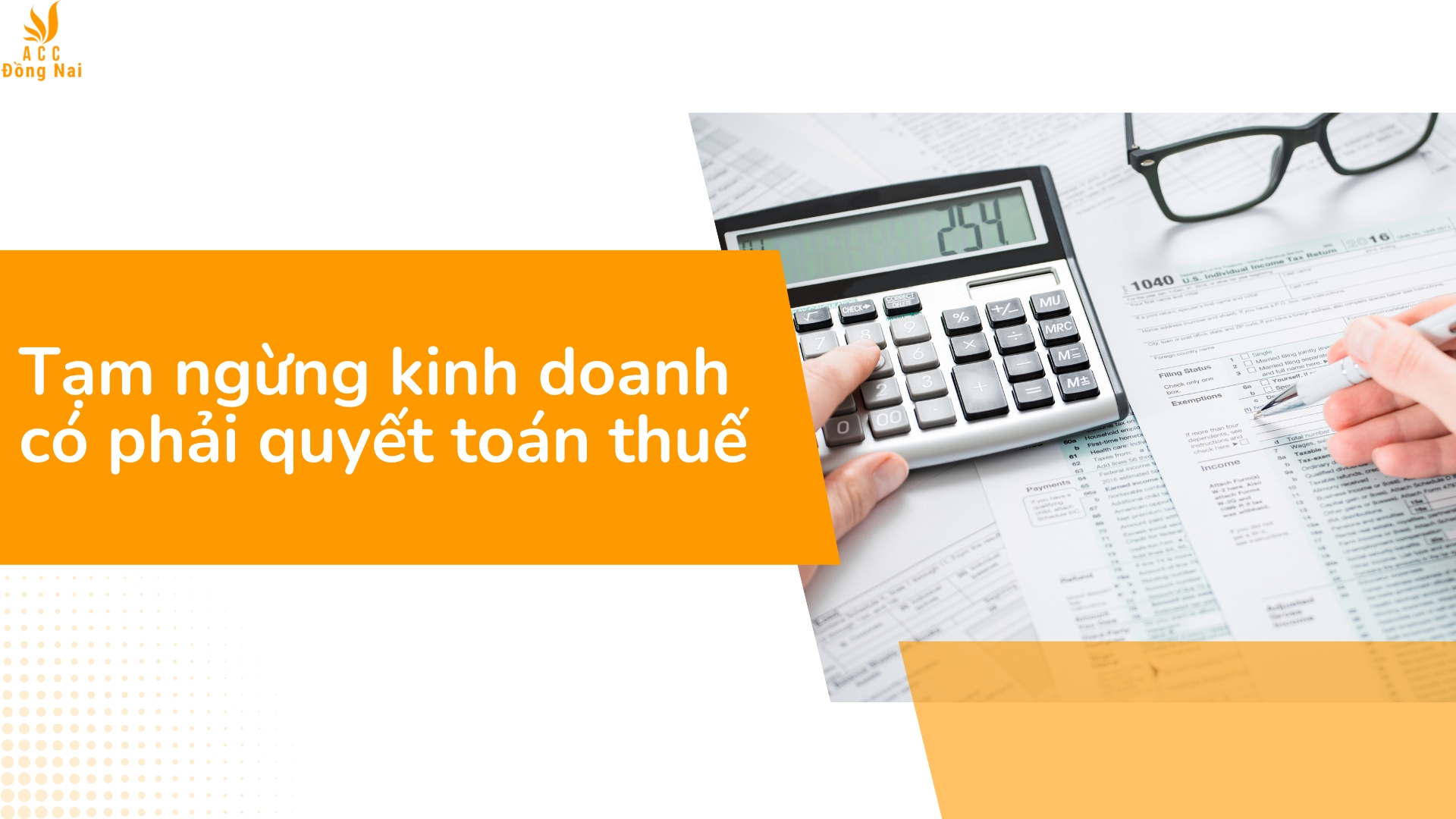 Tạm ngừng kinh doanh có phải quyết toán thuế