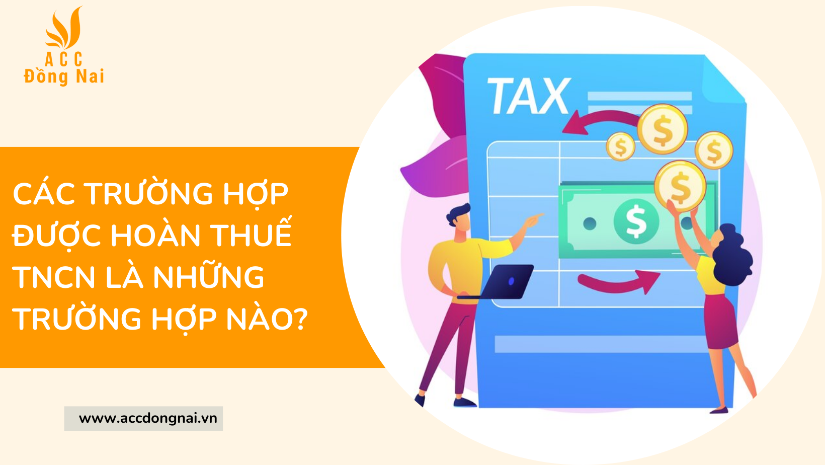 Các trường hợp được hoàn thuế tncn là những trường hợp nào?