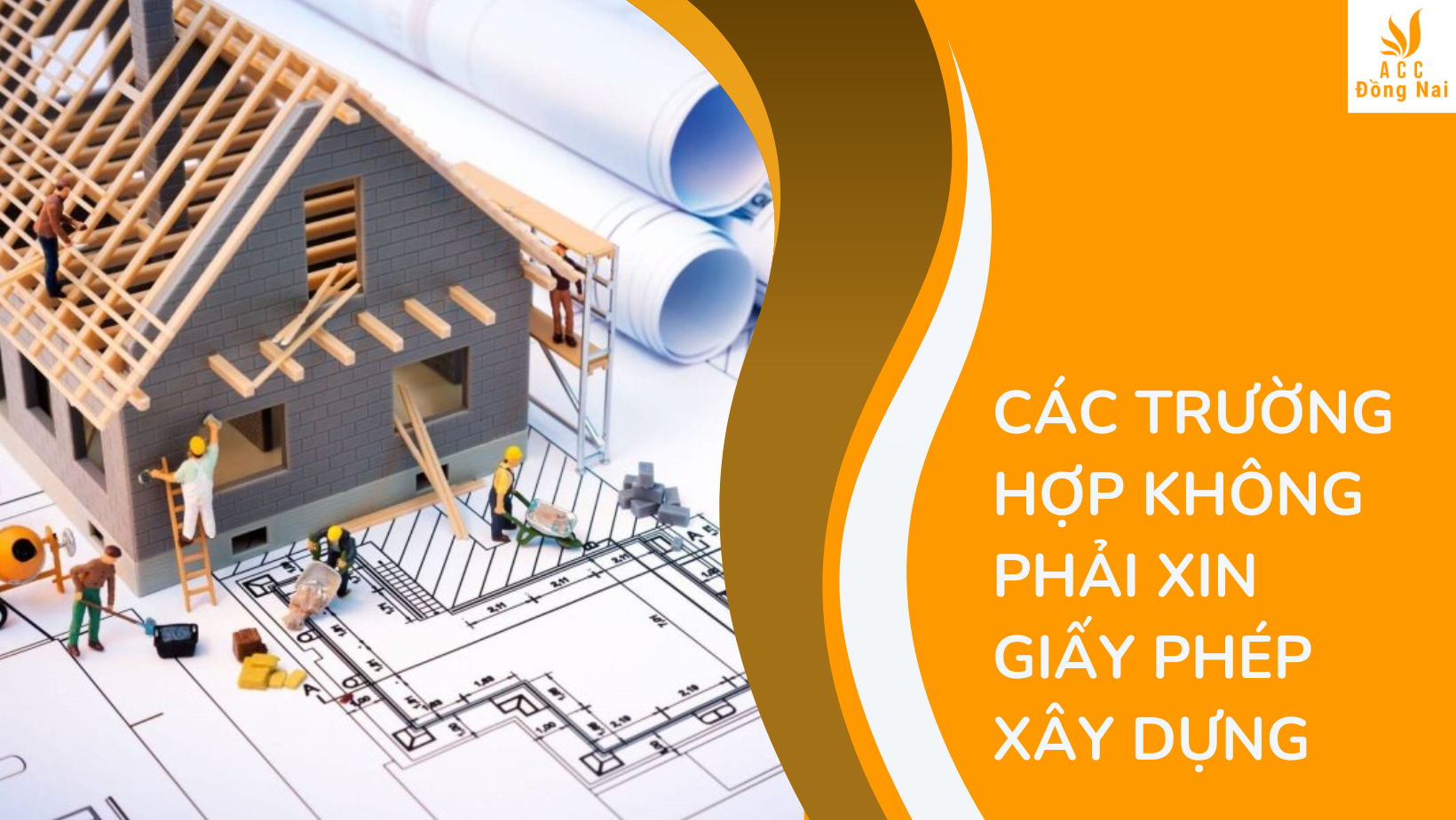 Các trường hợp không phải xin giấy phép xây dựng